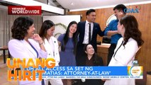 UH All-Access sa set ng Lilet Matias | Unang Hirit