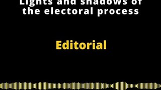 Editorial en inglés | Lights and shadows of the electoral process