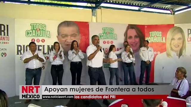 Apoyan mujeres de Frontera a todos los candidatos del PRI _ NRT noticias
