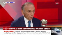 Convoi attaqué dans l'Eure: Éric Zemmour adresse ses 
