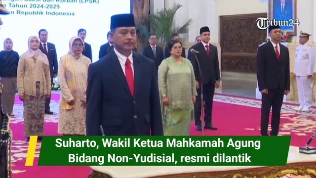 Suharto, Wakil Ketua Mahkamah Agung Bidang Non-Yudisial, resmi dilantik