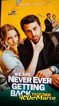 [ Super Sweet Drama ] We Are Never Ever Getting Back Together (Complete)