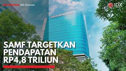 SAMF Targetkan Pendapatan Rp4,8 Triliun