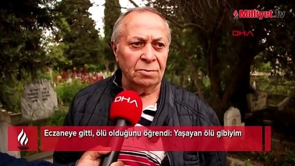Eczaneye Gitti, Ölü Olduğunu Öğrendi: Kendimi Yaşayan Ölü Gibi Hissediyorum 😢