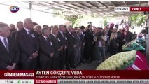 Ayten Gökçer'e veda