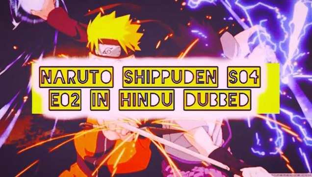 Naruto Shippuden S04 - E02 Hindi Episodes - Akatsuki's Invasion | ChillAndZeal |