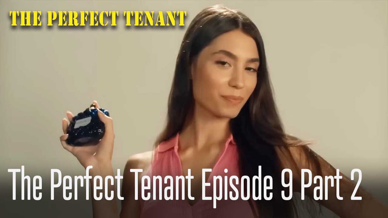 The Perfect Tenant  Episode 9 Part 2