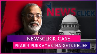 Supreme Court Declares Arrest Of NewsClick Founder Prabir Purkayastha Invalid, Orders His Release