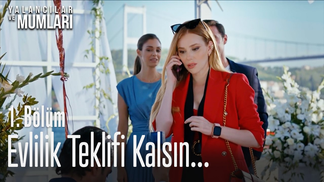 Evlilik teklifi kalsın - Yalancılar ve Mumları