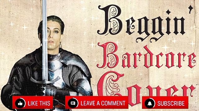 Beggin (Medieval Parody Cover Bardcore) Originally by Måneskin