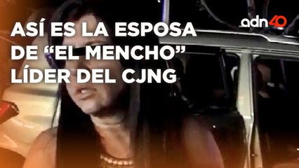 La familia de "El Mencho", líder del CJNG, sigue en el ojo del huracán I Todo Personal