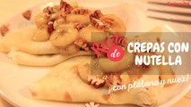 Receta de Crepas con nutella, plátano y nuez