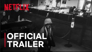 How to Rob a Bank | Official Trailer - Netflix