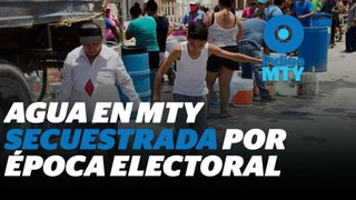 La politización el agua en Nuevo León | Reporte Indigo