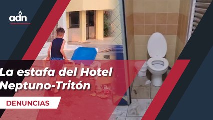 La estafa del Hotel Neptuno-Tritón