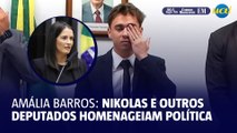 Nikolas e outros deputados homenageiam Amália Barros em comissão