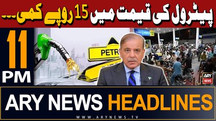 ARY News 11 PM Headlines 15th May 2024 | Fuel prices expected to drop - Big News