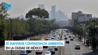 Se mantiene contingencia ambiental en la Ciudad de México