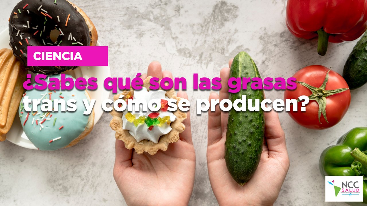 ¿Sabes qué son las grasas trans y cómo se producen?