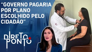 Marina Helena fala sobre propostas de mudança para modelo de saúde de São Paulo | DIRETO AO PONTO