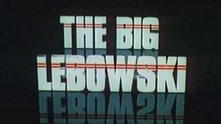 THE BIG LEBOWSKI (1998) Bande Annonce VF