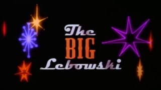 THE BIG LEBOWSKI (1998) Trailer VO
