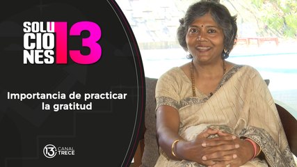 Cápsula bienestar | Gratitud | Soluciones del 13 - 20 mayo 2024.