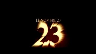 LE NOMBRE 23 (2007) Bande Annonce VF