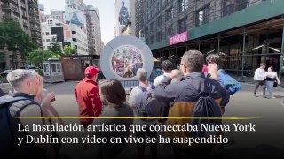 Cierran portal entre Nueva York y Dublín