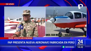 Fuerza Aérea del Perú presenta nuevo avión fabricado íntegramente en el país