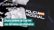 Histórico decomiso de metanfetamina del Cártel de Sinaloa en España