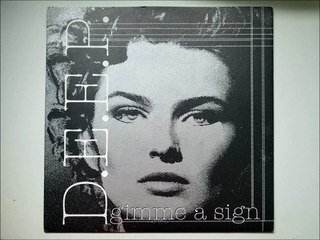 D.E.E.P.  - GIMME A SIGN (ORIGINAL VRS.) HQ
