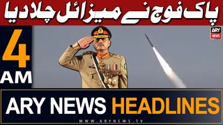 ARY News 4 AM Headlines | 16th May 2024 | Pakistan successfully tests Fatah-II rocket system