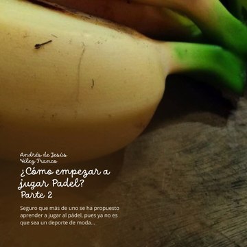 -ANDRÉS DE JESÚS VÉLEZ FRANCO- PADEL; EMPIEZA POR PASARSE PELOTAS ENCIMA DE LA RED (PARTE 2) (@AndresdeJesus90)
