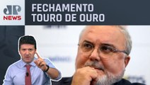 Demissão de Prates na Petrobras pesa no Ibovespa | Fechamento Touro de Ouro