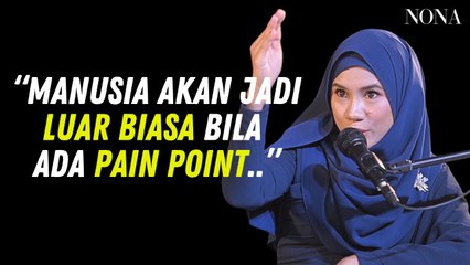 “Manusia Akan Jadi Luar Biasa Bila Mereka ada Pain Point..” - Mila Jirin