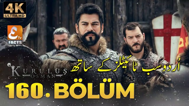 Kurulus Osman Episode 160 With Urdu Subtitles | Etv Facts