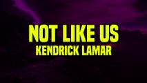 Kendrick Lamar - Not Like Us (Lyrics)
