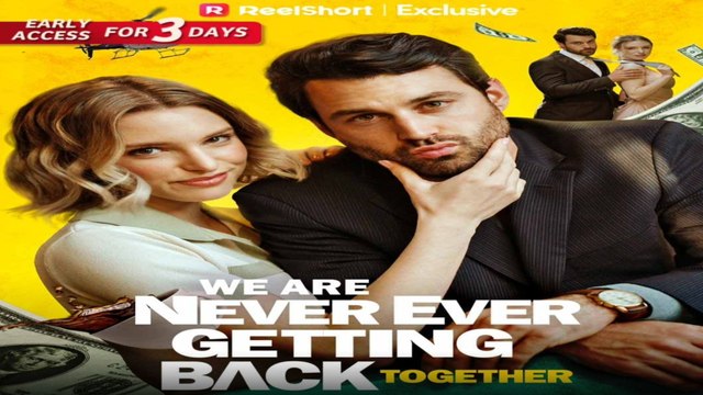 We Are Never Ever Getting Back Together (Complete)