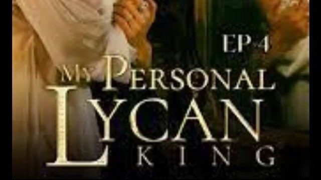 My Personal Lykan King- Full Story