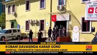Demirtaş ve Yüksekdağ'ın da yargılandığı Kobani davasında karar günü