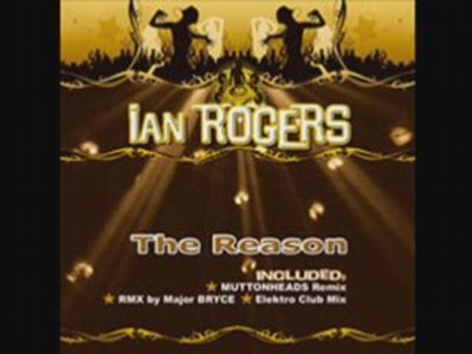 Ian Rogers - The Reason (2oo8)