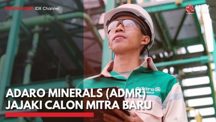 Adaro Minerals (ADMR) Jajaki Calon Mitra Baru
