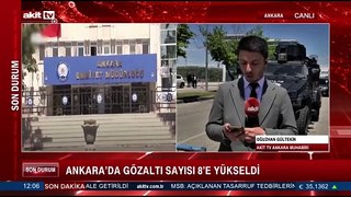 Ankara'da son durum ne?
