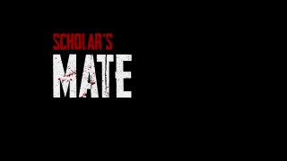 Scholar's Mate Official Announcement Trailer