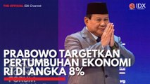 Prabowo Targetkan Pertumbuhan Ekonomi RI di Angka 8%