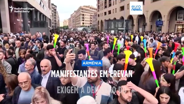 Manifestantes em Erevan exigem a demissão do primeiro-ministro da Arménia