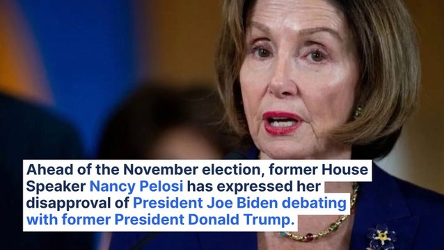 Nancy Pelosi On Upcoming Presidential Debate: I Would Never Recommend Going On Stage With Donald Trump