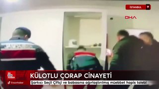 Şarkıcı Seçil Çiftçi ve babasına ağırlaştırılmış müebbet hapis talebi