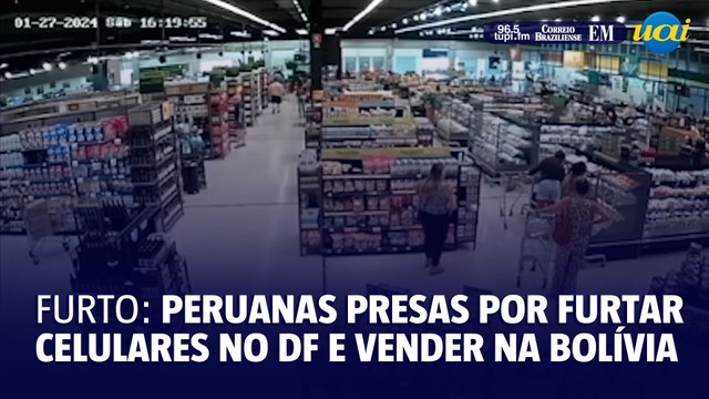 Peruanas são presas por furtar celulares no DF e vender na Bolívia